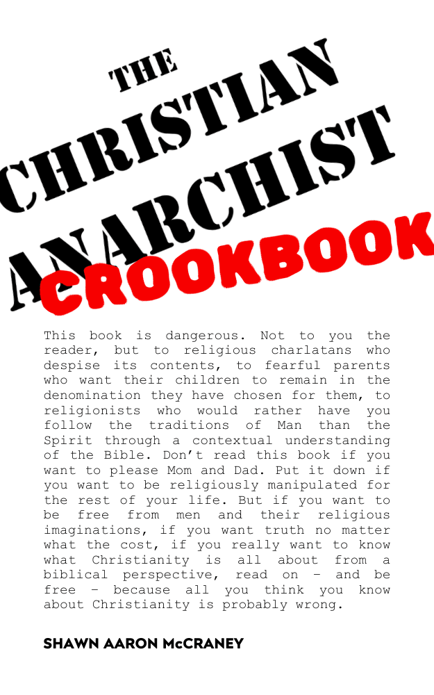 The Christian Anarchist Crookbook