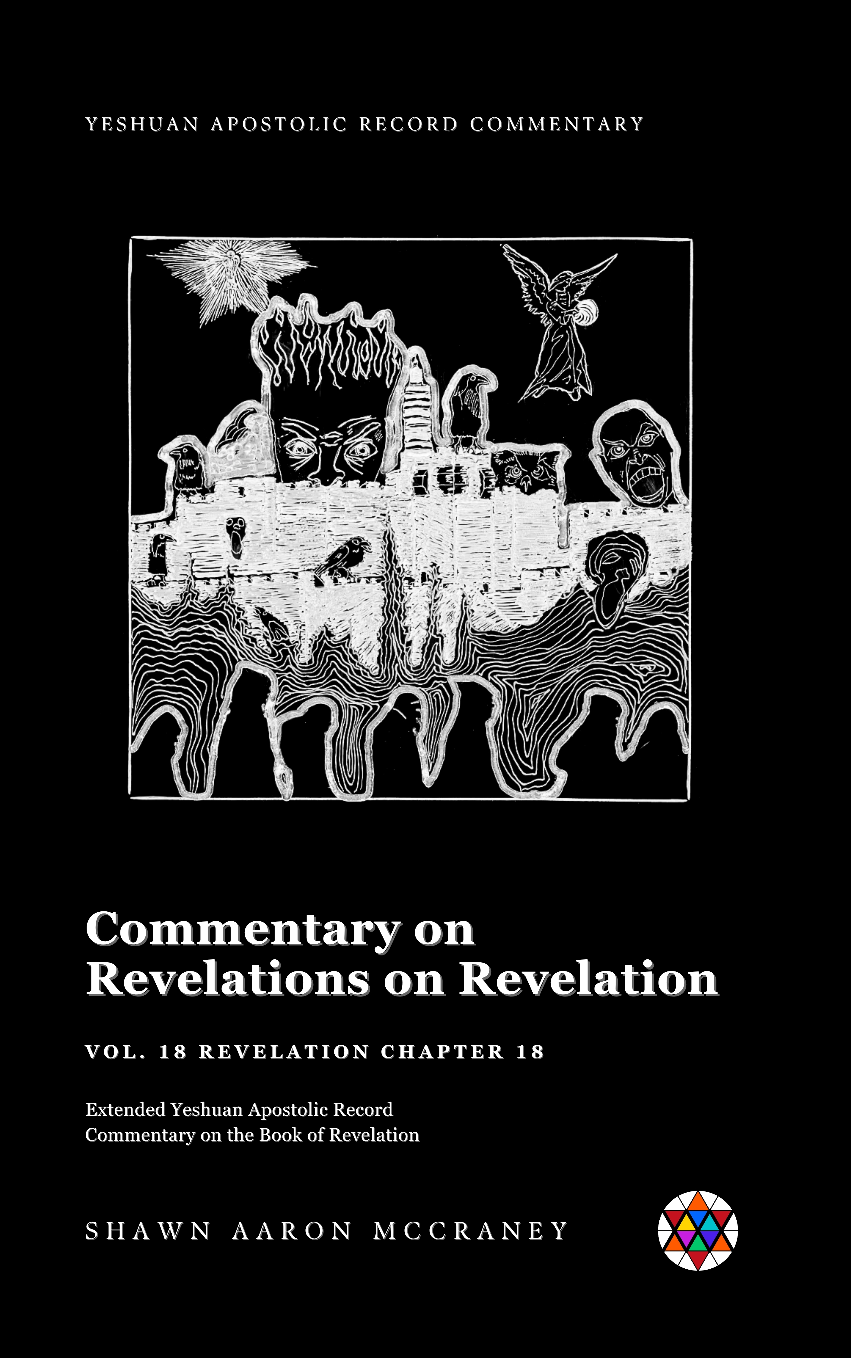 Revelation Chapter 18 Commentary — Expanded Yeshuan Apostolic Record Commentary on the Book of Revelation — book cover