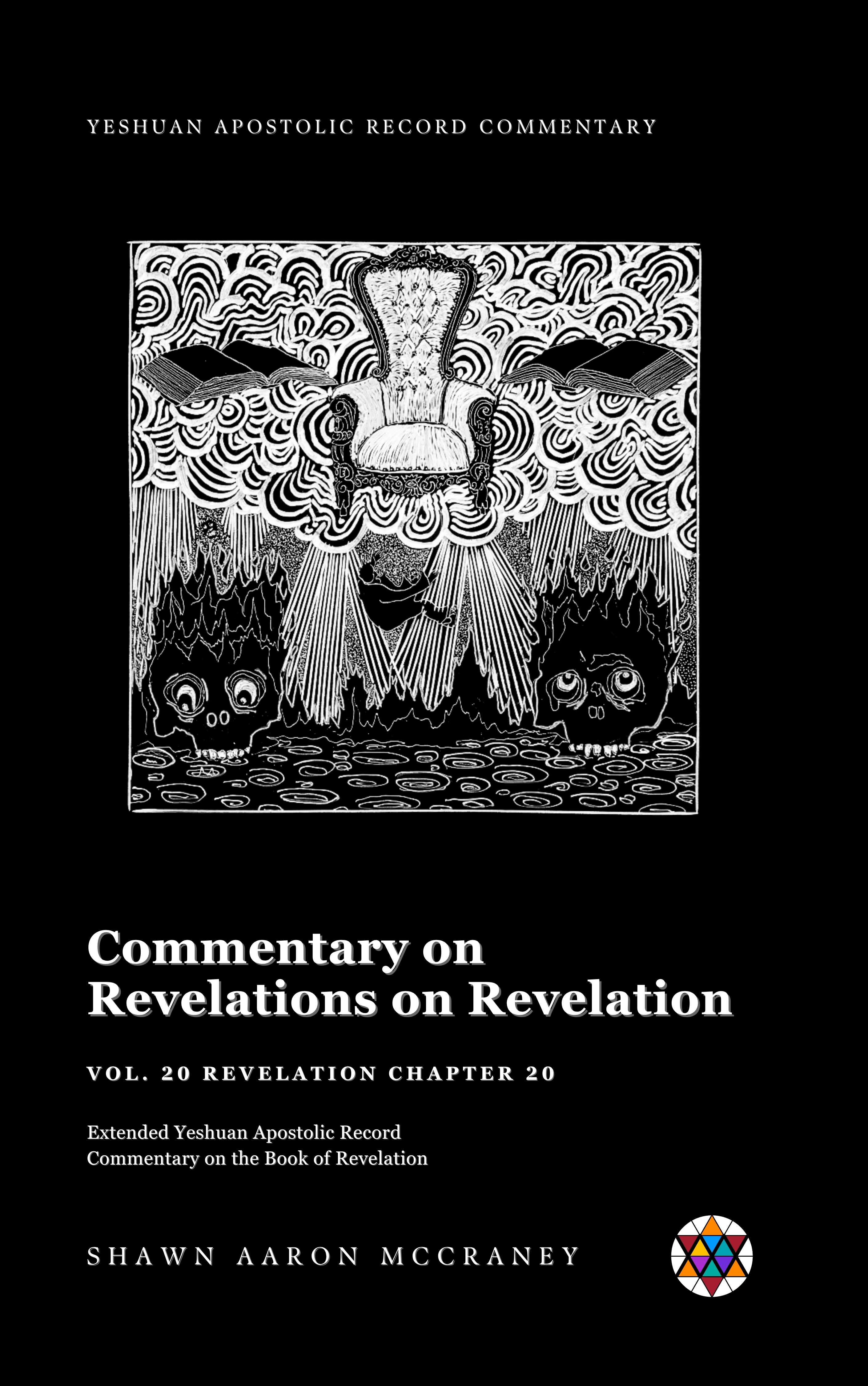Revelation Chapter 20 Commentary — Expanded Yeshuan Apostolic Record Commentary on the Book of Revelation — book cover