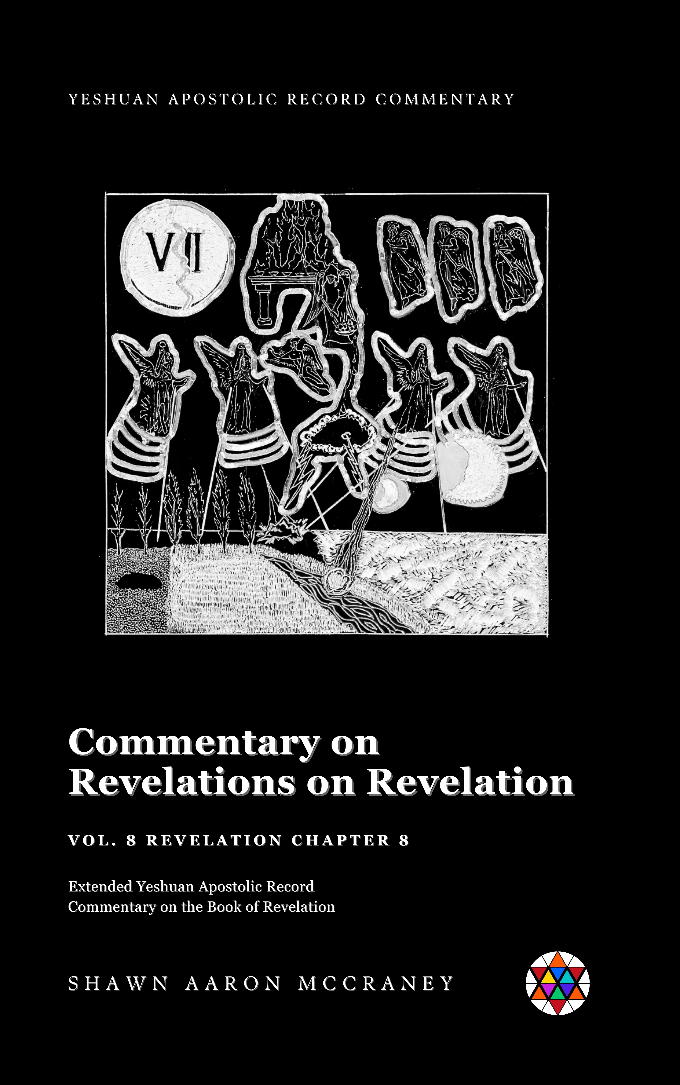 Revelation Chapter 8 Commentary — Expanded Yeshuan Apostolic Record Commentary on the Book of Revelation — book cover