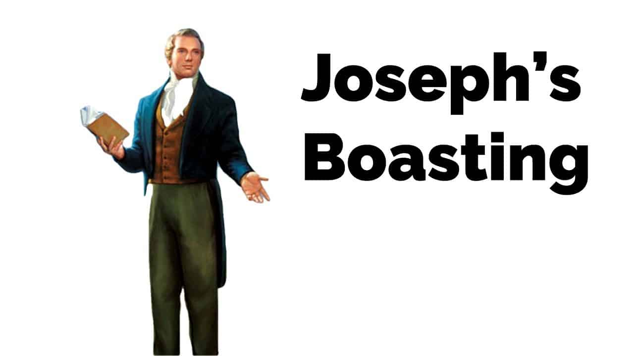 Joseph's Boasting