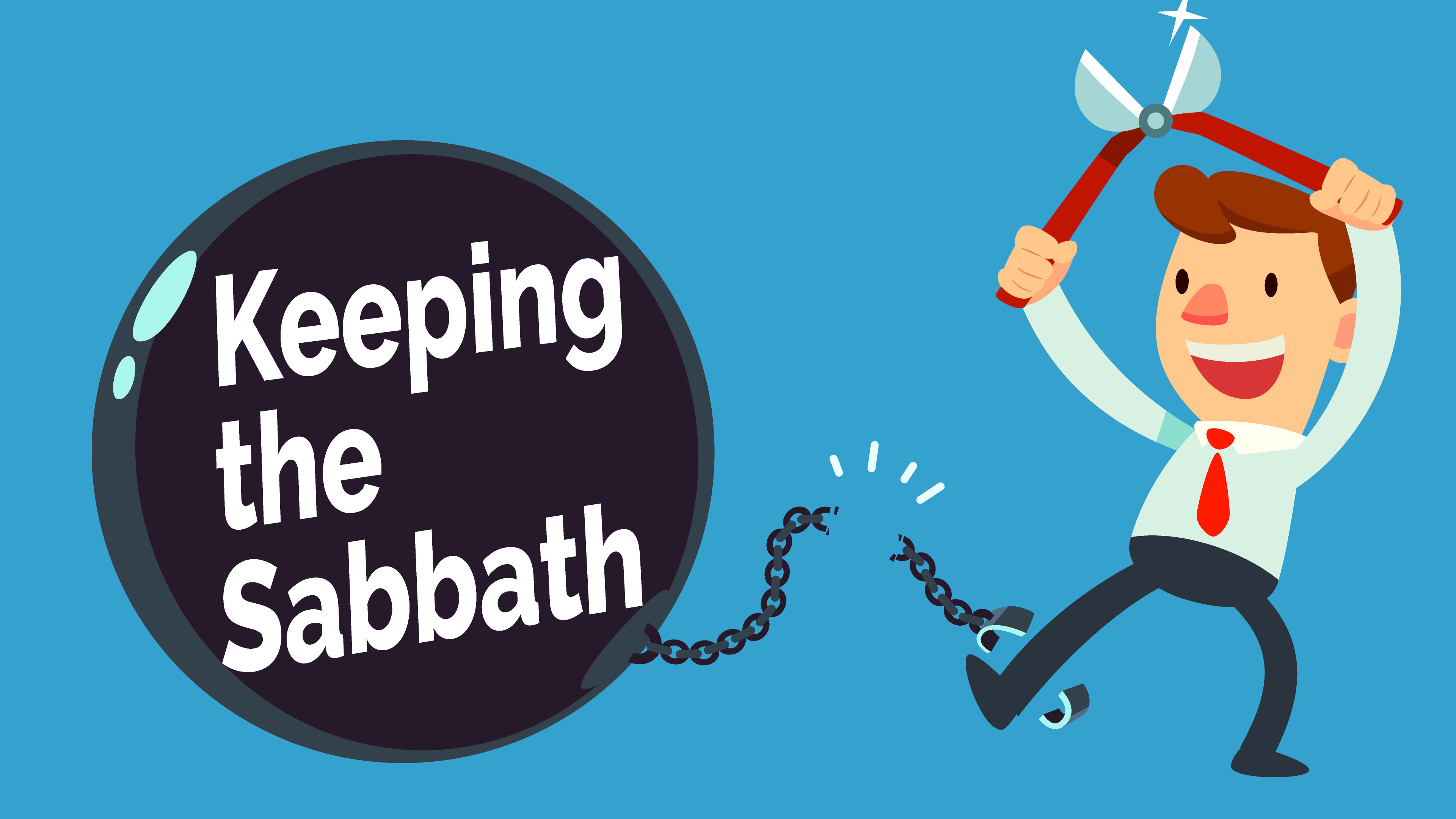 Keeping the Sabbath?