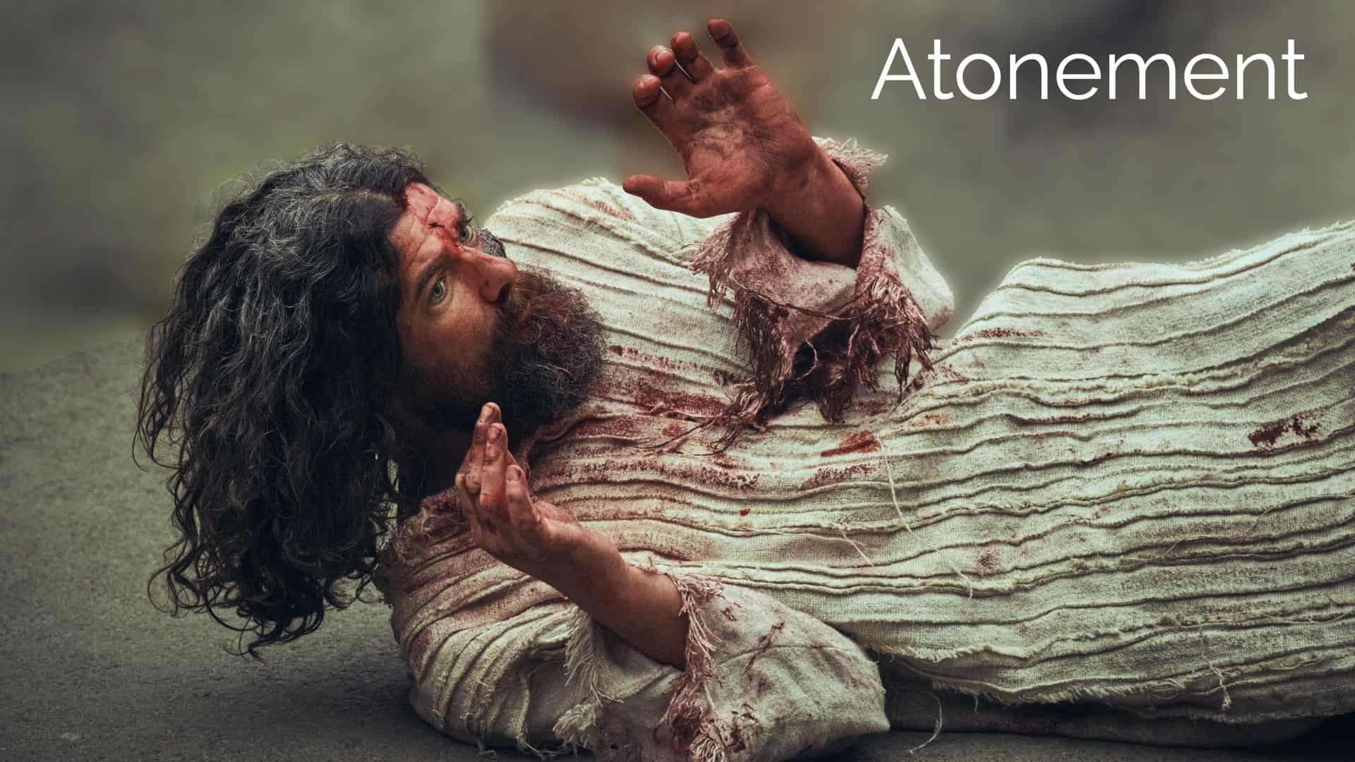 Atonement – Part 4