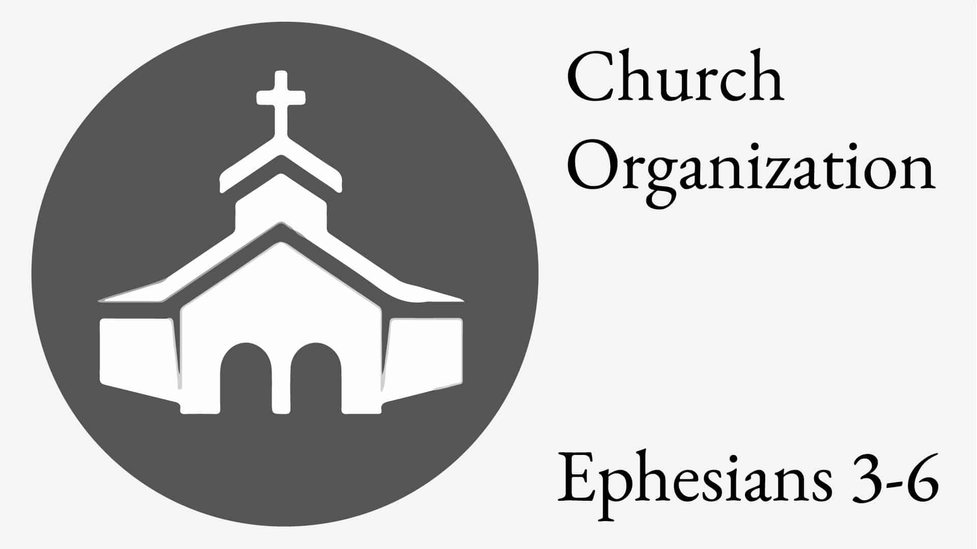 Ephesians 3-6 - Part 3