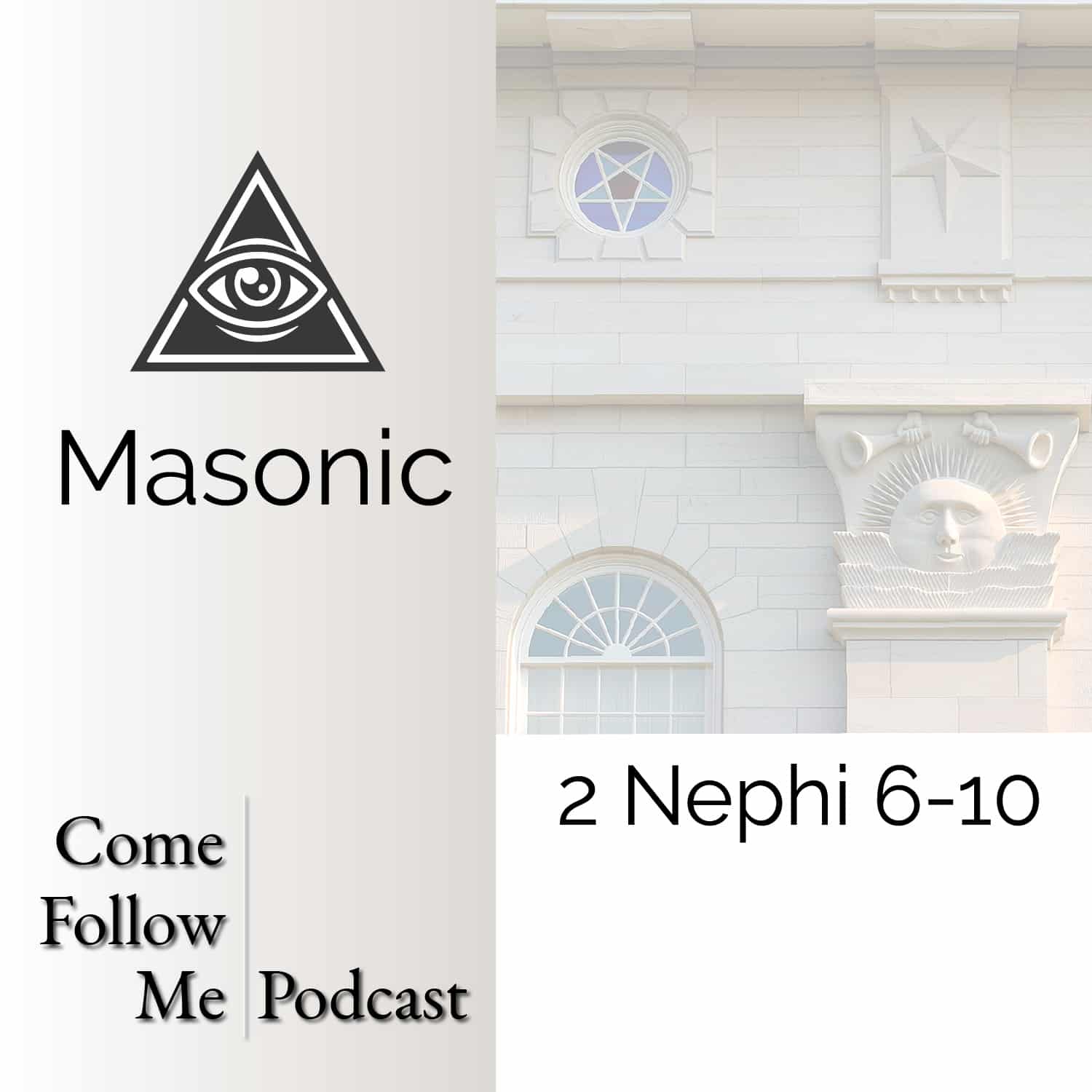 2 Nephi 6-10 | Feb 10-16
