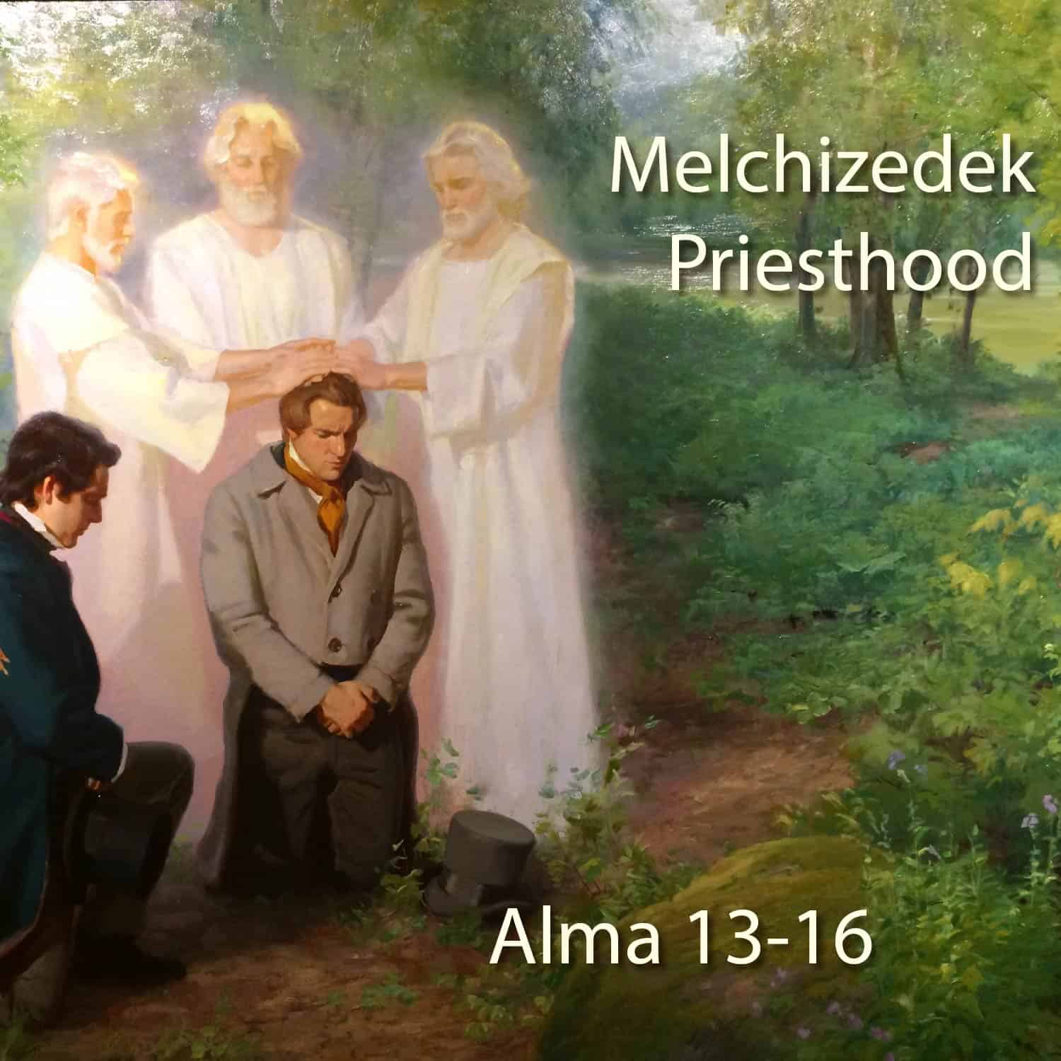 Alma 13-16