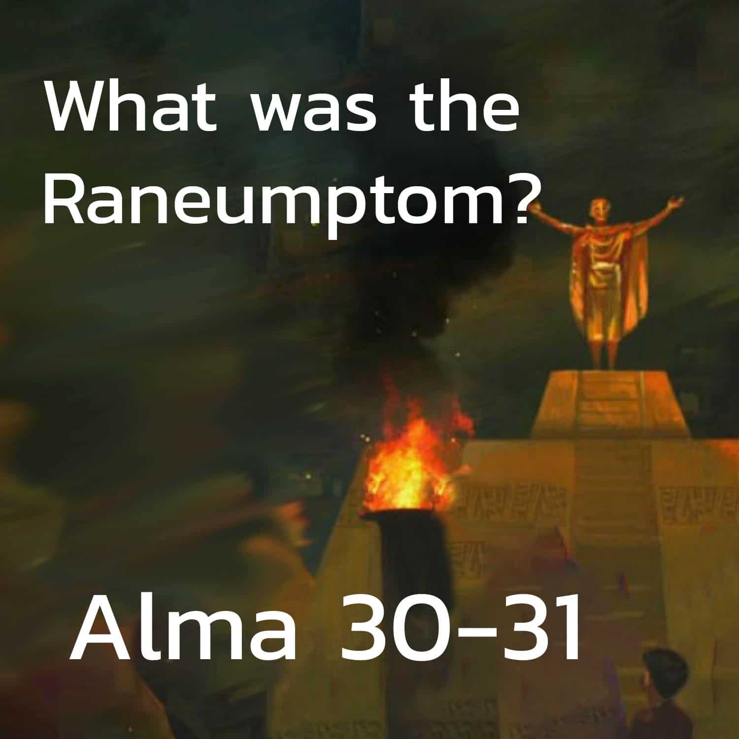 Alma 30-31