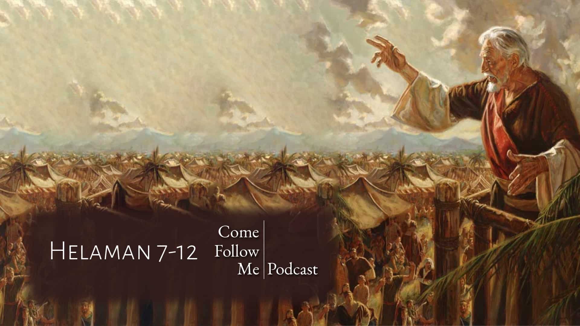 Helaman 7-12