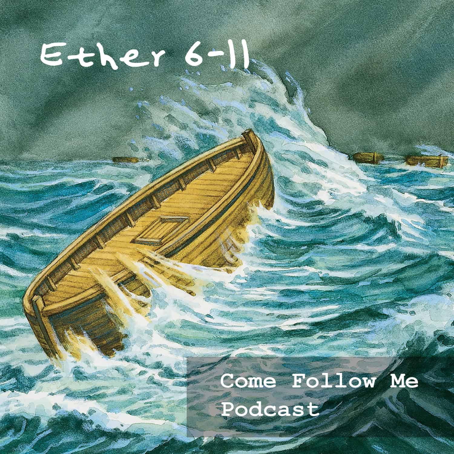 Ether 6-11