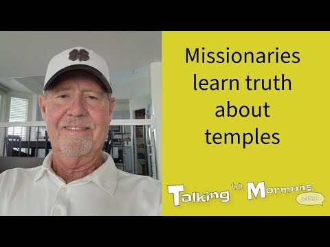 Missionaries learn truth about temples
