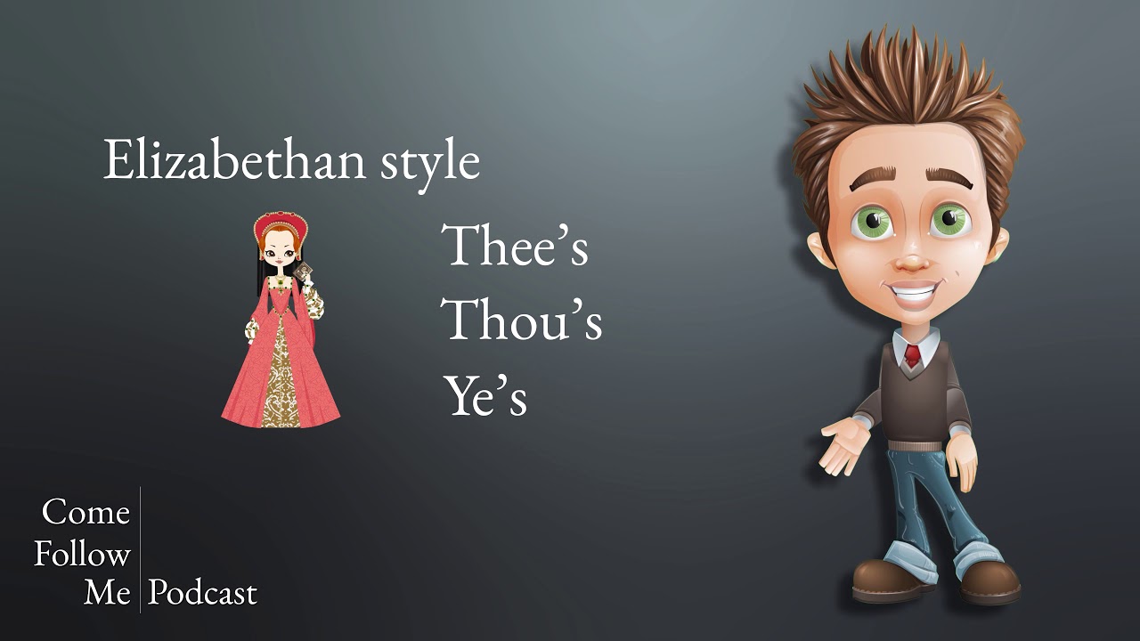 Thee Thou Ye - King James English in the BoM