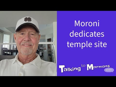 Moroni dedicates temple site