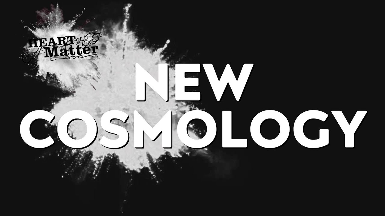 New Cosmology